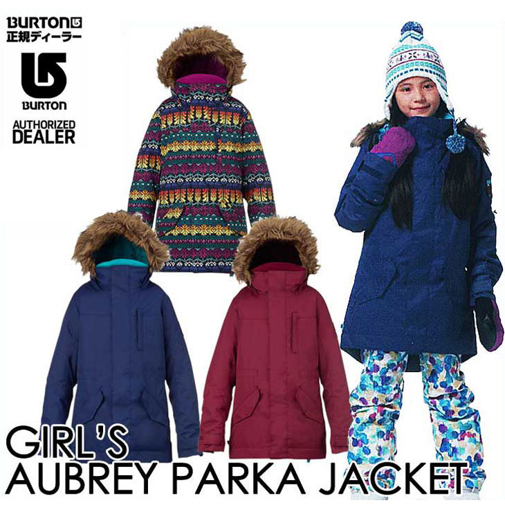 16-17 BURTON バートン キッズ ウエア KIDS SNOW WEAR 子供用 スノー ウエアー 【GIRLS' AUBREY PARKA JACKET 】ジャケット 【7-15才】小中学生向け 日本正規品 【返品種別OUTLET】